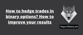 How to hedge trades in binary options? How to improve your results