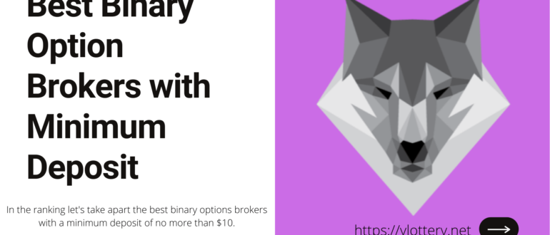 Best Binary Option Brokers with Minimum Deposit