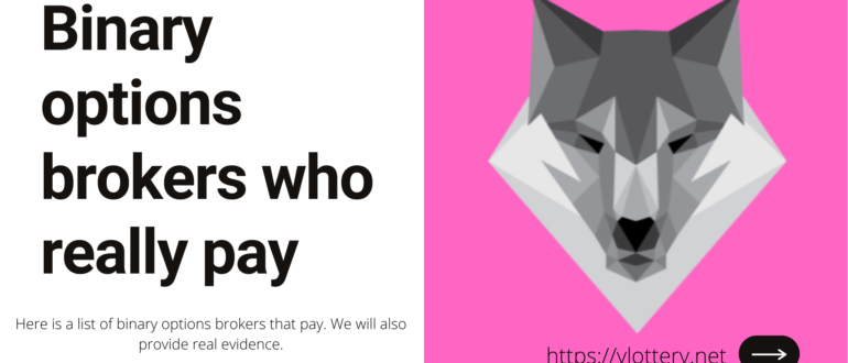 Binary options brokers who really pay